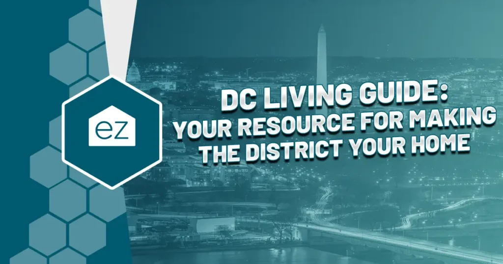 DC Living Guide - Your Resource for Making the District Your Home